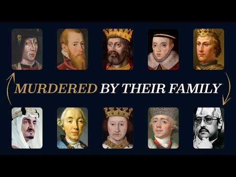 53 Kings And Queens Who Were BRUTALLY MURDERED By Their Family | For Sleep