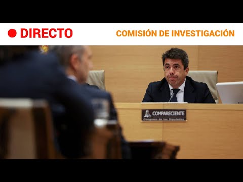 DIRECTO: MAZÓN EN LA COMISIÓN DE INVESTIGACIÓN EN EL CONGRESO por la DANA | RTVE