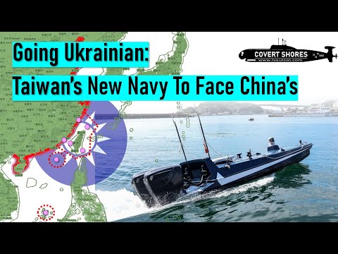 How Taiwan Is Building A New Navy To Face China's Invasion