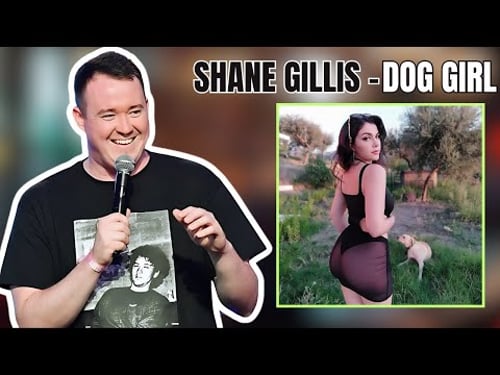 Shane Gillis Best of Funniest Podcast Moments (Uncut) - Dog Girl 2024 .