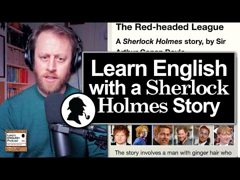 832. Sherlock Holmes: The Red-headed League (Learn English with a Short Story)