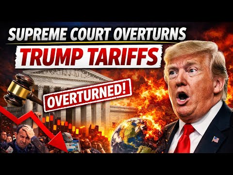 Supreme Court Overturns Trump Tariffs — Global Markets React in Shock