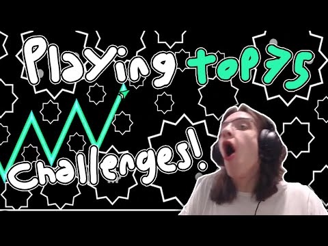 Beating TOP 75 CHALLENGES!!