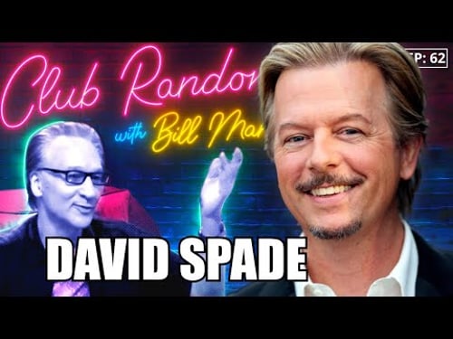 David Spade | Club Random with Bill Maher