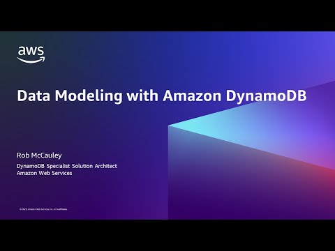 Data Modeling with Amazon DynamoDB- AWS Database in 15