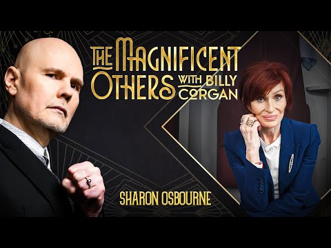 Sharon Osbourne | The Magnificent Others with Billy Corgan
