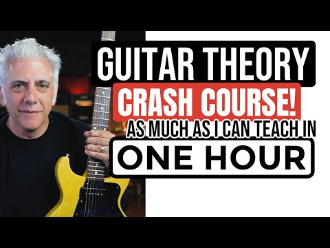 As Much GUITAR THEORY As I Can Teach In 1 Hour