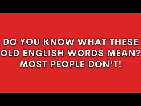 Old English Words Quiz | You Are AMAZING If You Can Pass This Quiz!