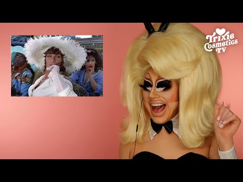 Trixie Reacts To To Wong Foo