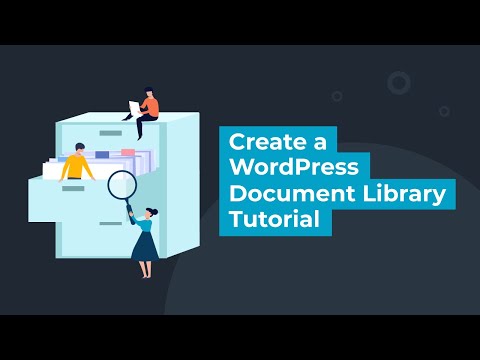 Create a WordPress Document Library - Tutorial