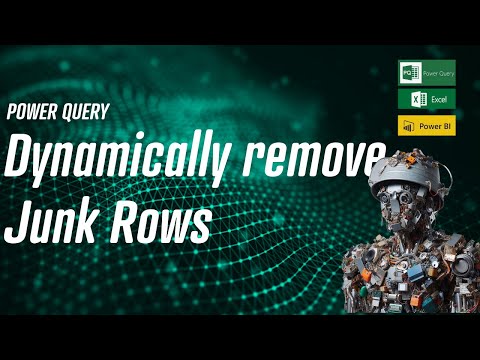 Power Query - Dynamically Remove Junk Rows 🗑️🚫