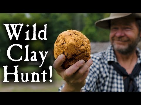 Into The Woods For Wild Clay!