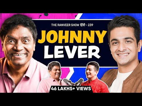 Johnny Lever Unfiltered - Drugs, Underworld, Bollywood, Comedy, Dharavi & More | TRS हिंदी