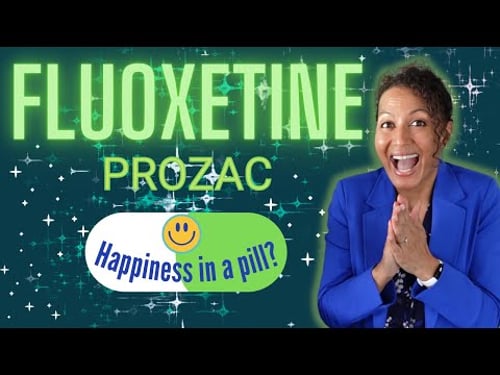The Top 5 things you NEED to know about Fluoxetine (Prozac) "The happy pill"