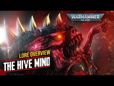 The TYRANIDS Hive Mind and the Consciousness of The Great Devourer - Warhammer 40,000 Lore Overview