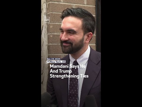 Mamdani Says He And Trump Strengthening Ties