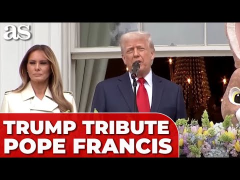 TRUMP PAYS TRIBUTE to POPE FRANCIS at White House EASTER EGG roll ceremony