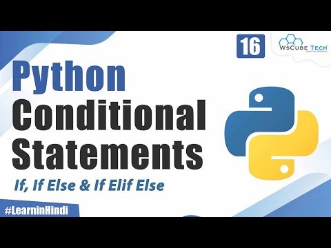 What are Conditional Statements in Python (If, If Else & If Elif Else ) | Python Tutorial