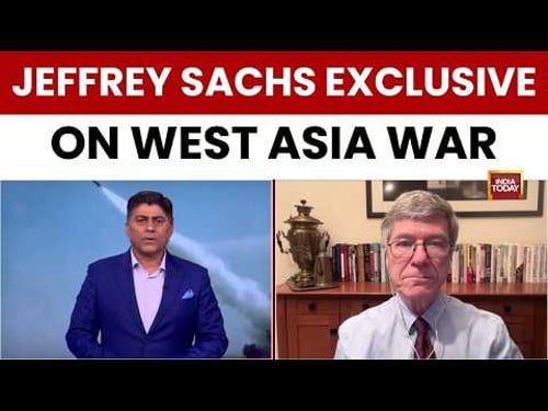 Jeffrey Sachs On US-Iran War: 'Everything That Is Being Said Is A Lie' | India Today Exclusive