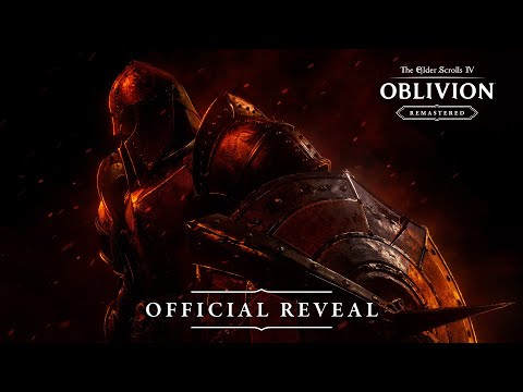 The Elder Scrolls IV: Oblivion Remastered - Official Reveal