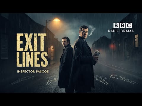 Exit Lines | Inspector Pascoe | Reginald Hill | BBC Crime Drama 🎧 Three Deaths. One Truth.