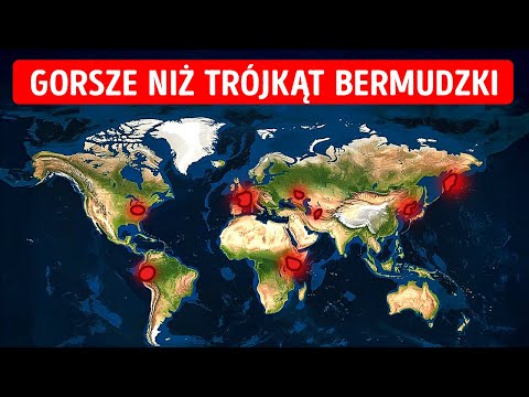 Miejsca na Ziemi, które są O WIELE straszniejsze niż Trójkąt Bermudzki