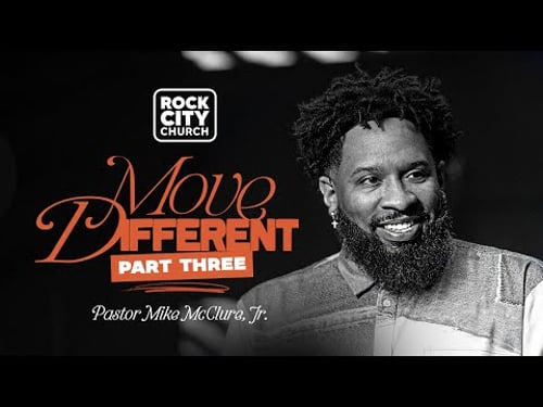 Proof // Move Different Pt.3 // Pastor Mike McClure, Jr