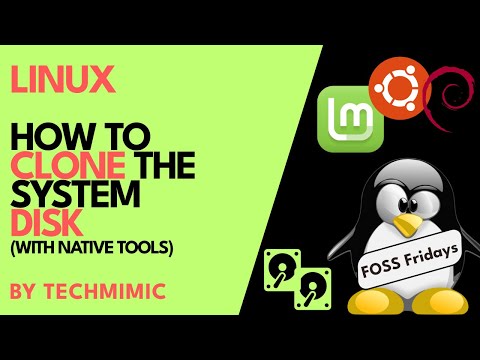 How to CLONE the SYSTEM disk in LINUX (For Linux Mint, Debian and Ubuntu)