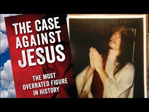The Case Against Jesus