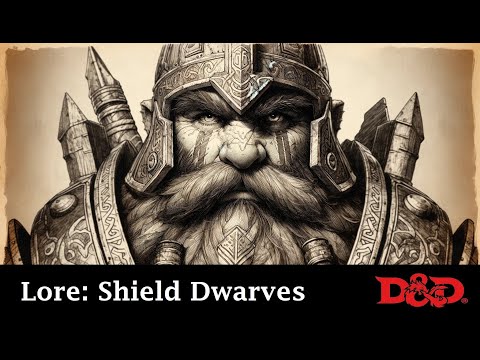 Lore: Shield Dwarves