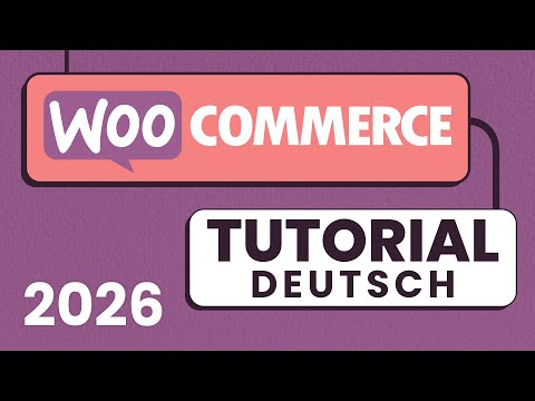 WooCommerce Tutorial Deutsch | Wordpress Shop Erstellen 2025