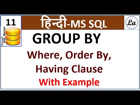 SQL Group By | Where in Group By | Having in Group By | Order By in Group By | Hindi