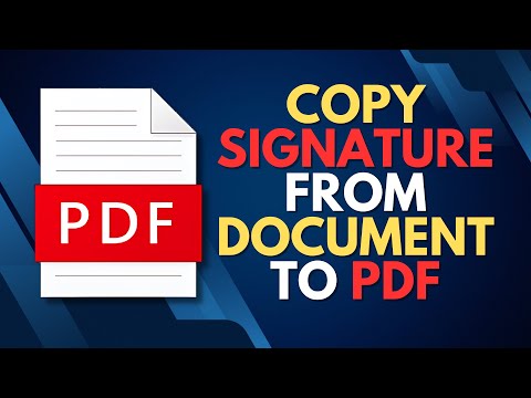 How to Copy Signature from One Document to Another PDF