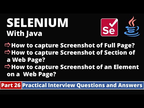 Part26-Selenium with Java Tutorial | Practical Interview Questions and Answers| Capture Screenshot