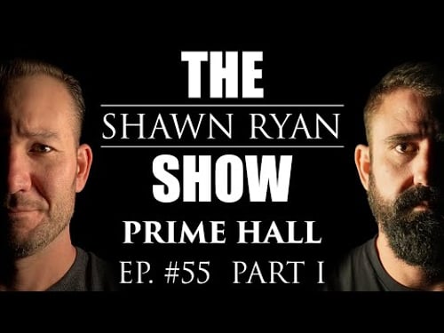 Prime Hall - MARSOC Raider Shares His Darkest Memories / Trauma to Transformation | SRS #55 Part 1