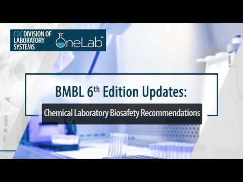 BMBL 6th Edition Updates Clinical Laboratory Biosafety Recommendations