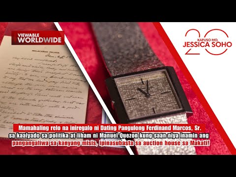 Relo ng dating Senate Pres. Gil Puyat magkano maibebenta sa auction? | Kapuso Mo, Jessica Soho