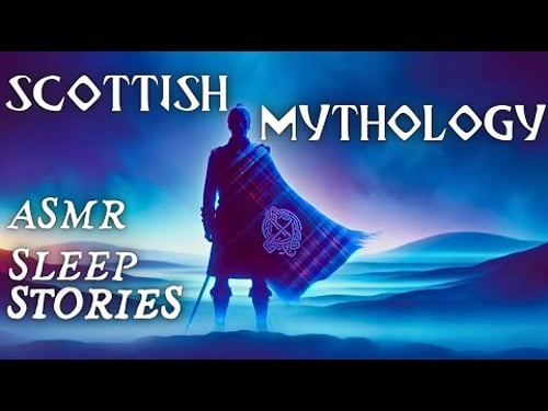Enchanting Scottish MYTHOLOGY | Calm ASMR Sleep Stories | Rain & Thunder Sounds | Cozy Magic Tales