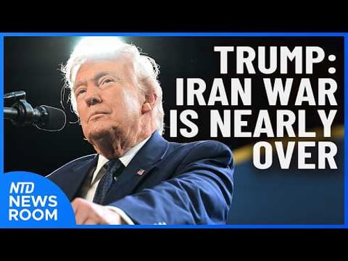Trump: Iran War Nearly Over Already; G7 Won't Use Reserves To Drop Oil Cost | NTD Newsroom (March 9)