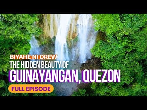 The hidden beauty of Guinayangan, Quezon Province! (Full Episode) | Biyahe ni Drew