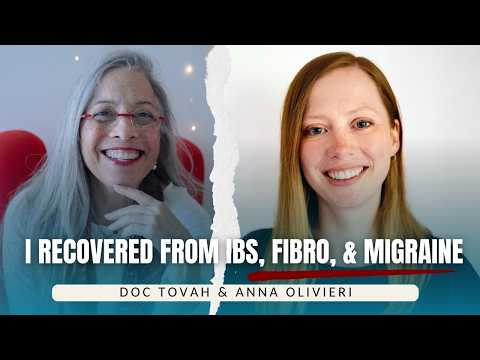 She Recovered from IBS, Fibromyalgia, Migraines & TMJ (Here’s How) | Anna Olivieri