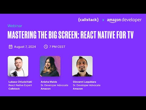 {Webinar} Mastering The Big Screen - React Native For TV