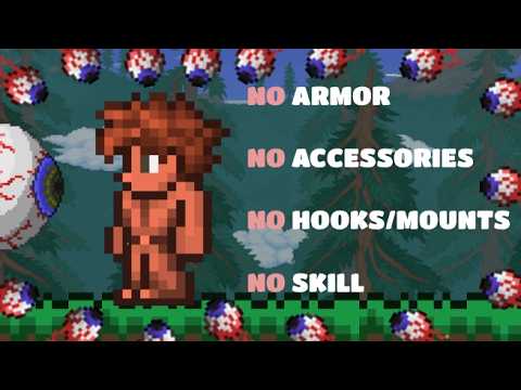 Can I Beat Terraria Without ANY Equipment? (master mode)