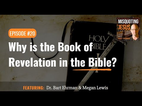 Why is the Book of Revelation in the Bible?
