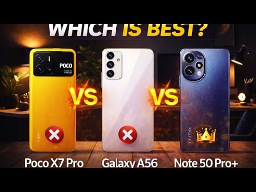Poco X7 Pro vs Galaxy A56 vs Infinix Note 50 Pro+ š„ ONE WINS!