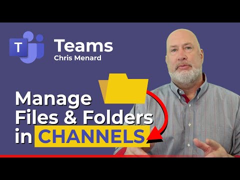 Teams - How to Manage Files and Folders in a Channel