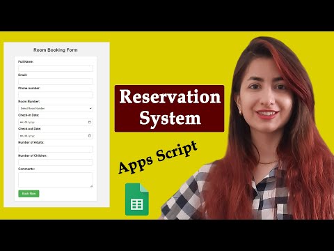 Create a Reservation System in Google Sheets (Apps script version)