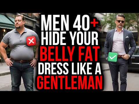 15 Gentleman’s STYLE TRICKS to HIDE Belly Fat & LOOK RICH Instantly