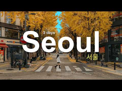 3 Days in Seoul 2026 - What to do in Seoul South Korea