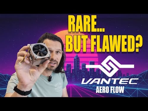 This Rare CPU Cooler Didn’t Go as Planned | Vantec Aeroflow